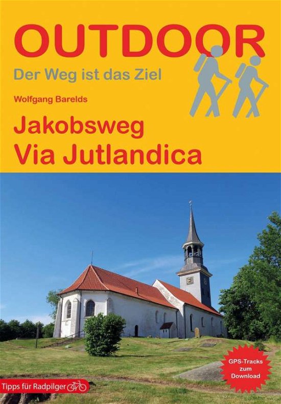Jakobsweg Via Jutlandica - Barelds - Bøker -  - 9783866866508 - 