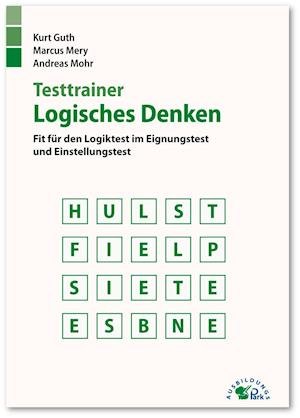 Cover for Guth · Testtrainer Logisches Denken (Bog)