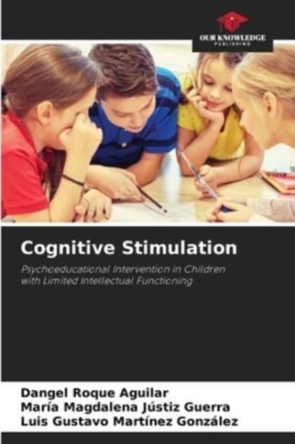 Cover for Dangel Roque Aguilar · Cognitive Stimulation (Pocketbok) (2021)