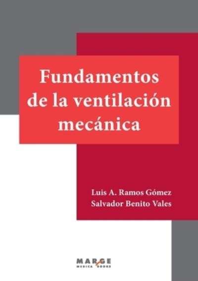 Cover for Salvador Benito Vales · Fundamentos de la ventilación mecánica (Paperback Book) (2023)