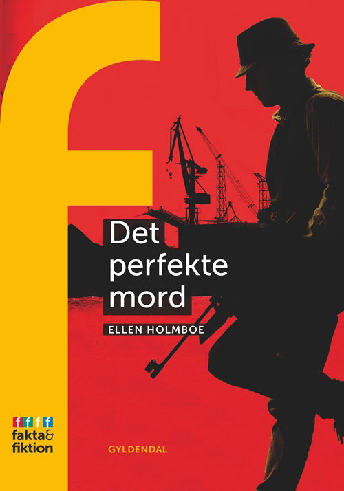 Cover for Ellen Holmboe · Fakta og Fiktion: det Perfekte Mord (Sewn Spine Book) [1e uitgave] (2011)