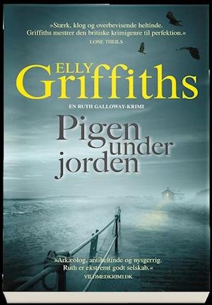 Cover for Elly Griffiths · Pigen under jorden (Paperback Bog) [1. udgave] (2021)