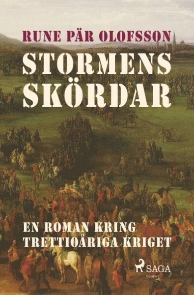 Cover for Rune Pär Olofsson · Stormens skördar (Bok) (2018)
