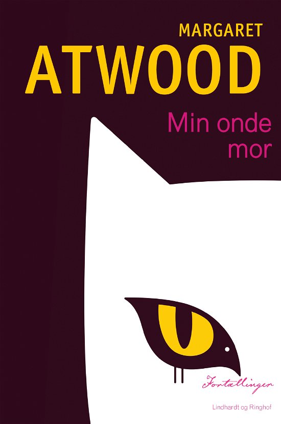 Cover for Margaret Atwood · Min onde mor (Bound Book) [1st edition] (2023)