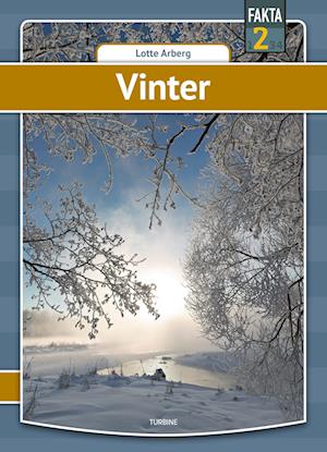 Cover for Lotte Arberg · Fakta 2: Vinter (Hardcover bog) [1. udgave] (2022)