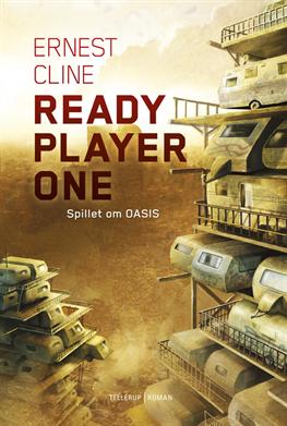 Cover for Ernest Cline · Ready Player One - Spillet om OASIS (Hardcover Book) [Hardback] (2013)