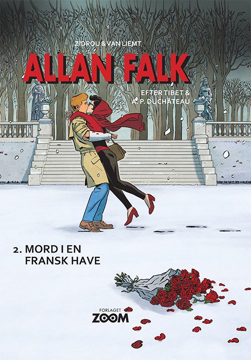 Allan Falk: Allan Falk 2: Mord i en fransk have - Van Liemt Zidrou - Livros - Forlaget Zoom - 9788770210508 - 1 de abril de 2019
