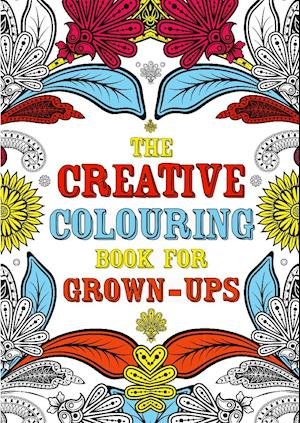 Cover for The Creative Colouring Book for Grown-Ups (Pocketbok) (2020)