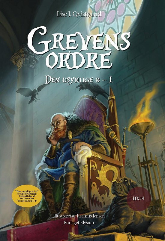 Cover for Lise J. Qvistgaard · Den usynlige ø 1: Grevens ordre (Hardcover Book) [1st edition] (2015)