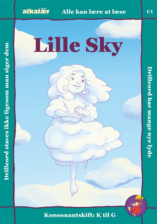 Cover for Eag V. Hansn · Alle kan lære at læse. Drilleord-serien: Lille Sky (Sewn Spine Book) [1º edição] (2017)