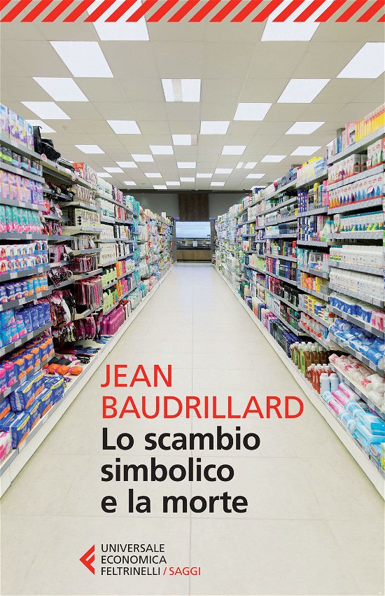 Cover for Jean Baudrillard · Lo Scambio Simbolico E La Morte (Book)