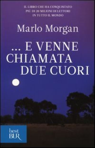 Cover for Marlo Morgan · ... E Venne Chiamata Due Cuori (Book) (2013)