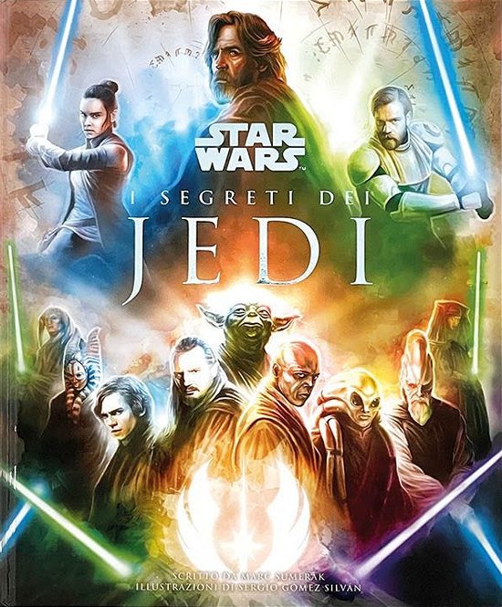 Cover for Marc Sumerak · I Segreti Dei Jedi. Star Wars. Ediz. A Colori (DVD)