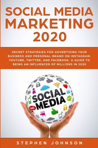 Cover for Stephen Johnson · Social Media Marketing 2020 (Paperback Bog) (2019)