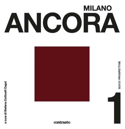 Cover for Gucci Prospettive 1 (Bilingual edition): Milano Ancora (Paperback Book) (2024)
