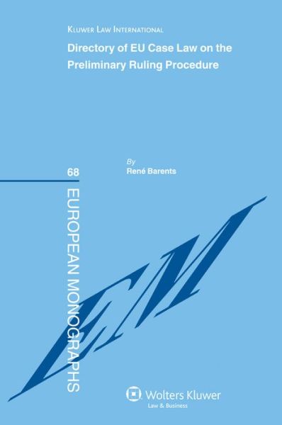 Cover for René Barents · Directory of EU Case Law on the Preliminary Ruling Procedure (Hardcover Book) (2009)