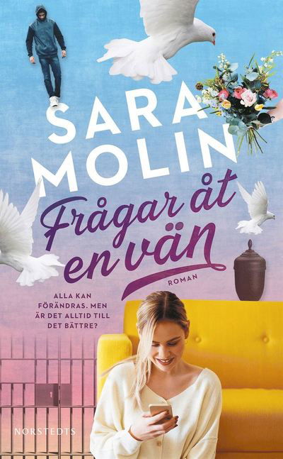 Cover for Sara Molin · Frågar åt en vän (Paperback Book) (2022)