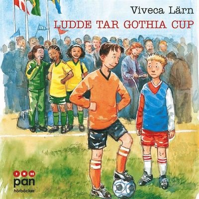 Cover for Viveca Lärn · Ludde: Ludde tar Gothia cup (Lydbok (MP3)) (2014)