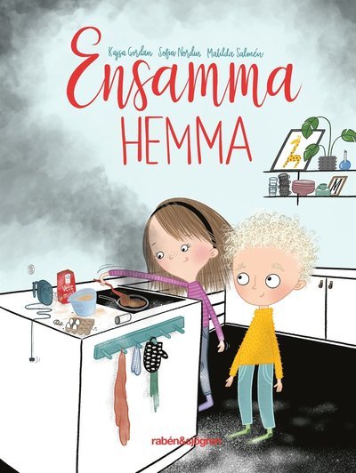 Cover for Sofia Nordin · Anna-Klara och Herman: Ensamma hemma (Bound Book) (2019)
