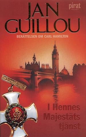 Cover for Jan Guillou · Carl Hamilton: I hennes Majestäts tjänst (Paperback Book) (2006)