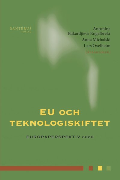 Cover for Lars Oxelheim · Europaperspektiv 2020: EU och teknologiskiftet (Gebundesens Buch) (2020)