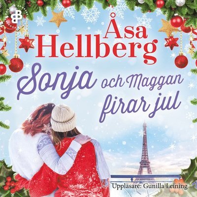 Cover for Åsa Hellberg · Sonja: Sonja och Maggan firar jul (Lydbog (MP3)) (2019)