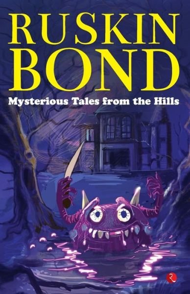 Cover for Ruskin Bond · Mysterious Tales from the Hills (Paperback Book) (2021)