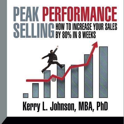 Cover for Kerry Johnson · Peak Performance Selling (CD) (2015)