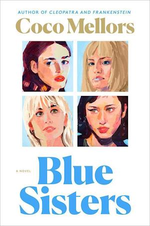 Blue Sisters - Coco Mellors - Bücher - Random House US - 9798217091508 - 18. Februar 2025