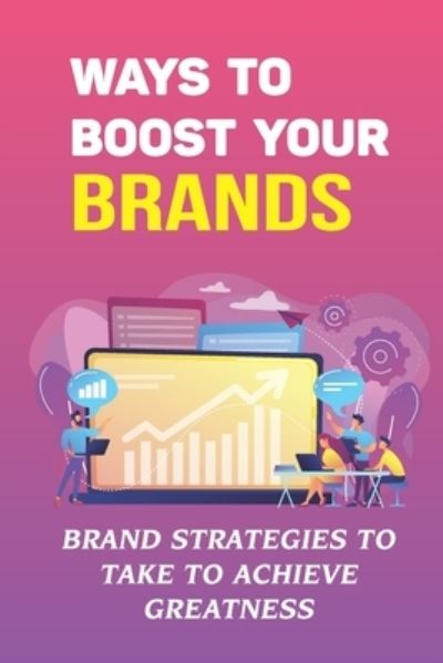 Cover for Jamey Bryden · Ways To Boost Your Brands (Paperback Book) (2021)