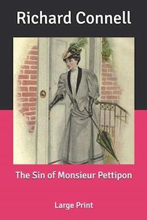 Cover for Richard Connell · The Sin of Monsieur Pettipon (Paperback Book) (2020)