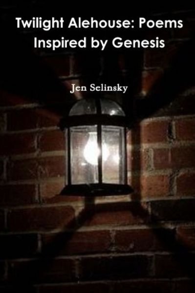 Twilight Alehouse - Jen Selinsky - Books - Independently Published - 9798644301508 - May 8, 2020
