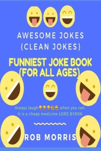 Cover for Rob Morris · Funniest Joke Book (for All Ages) (Paperback Book) (2020)