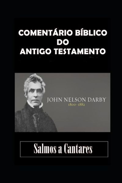 Cover for John Nelson Darby · Salmos a Cantares de Salomao (Taschenbuch) (2020)