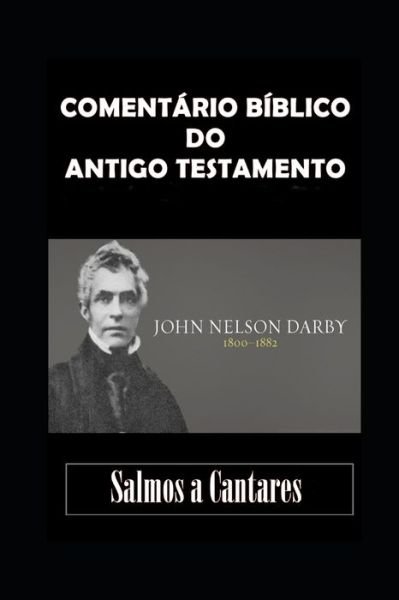 Cover for John Nelson Darby · Salmos a Cantares de Salomao (Paperback Book) (2020)