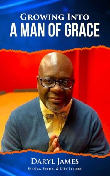 Cover for Epiphanyconsulting Works · Growing Into A Man of Grace (Paperback Book) (2020)