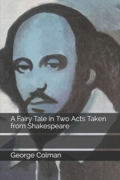 Cover for David Garrick · A Fairy Tale in Two Acts Taken from Shakespeare (Paperback Book) (2020)