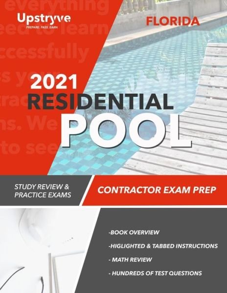 Cover for Upstryve Inc · 2021 Florida Residential Pool Contractor Exam Prep (Paperback Bog) (2021)