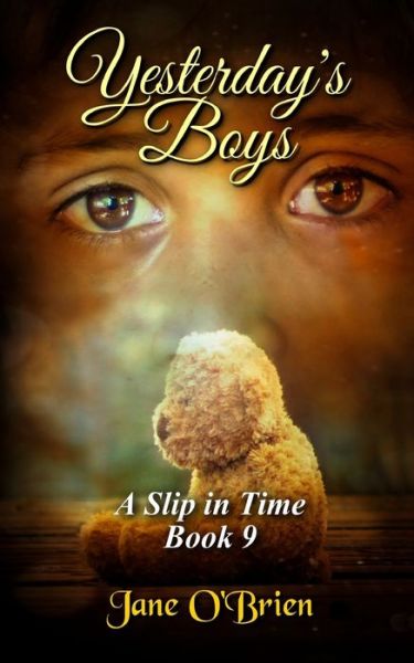 Cover for Jane O'Brien · Yesterday's Boys - A Slip in Time (Paperback Book) (2021)