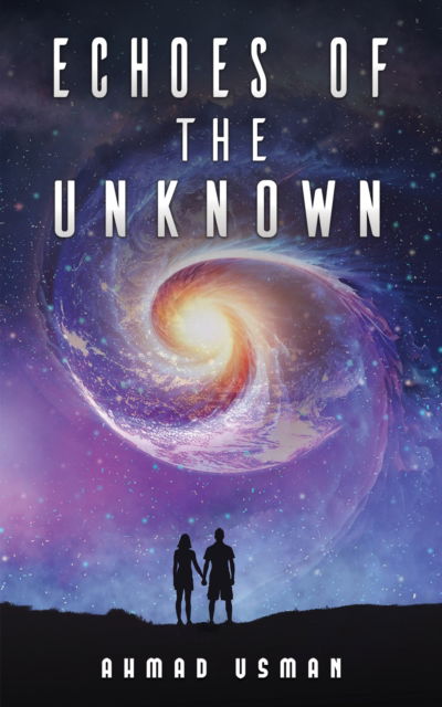 Ahmad Usman · Echoes of the Unknown (Paperback Book) (2024)