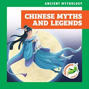 Cover for Janie Havemeyer · Chinese Myths and Legends - Ancient Mythology (Hardcover Book) (2025)