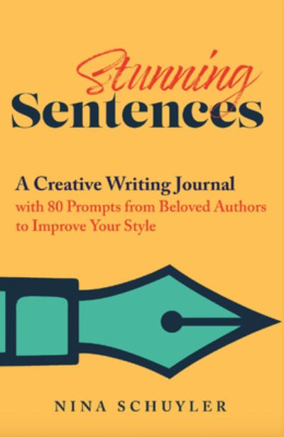 Cover for Nina Schuyler · Stunning Sentences (Book) (2022)