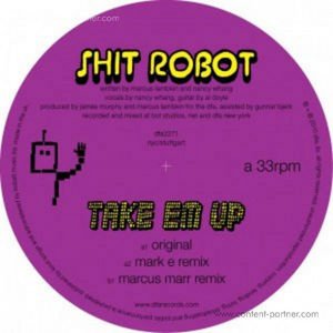 Cover for Shit Robot · Take Em Up ( Mark E Remix) (12&quot;) (2010)