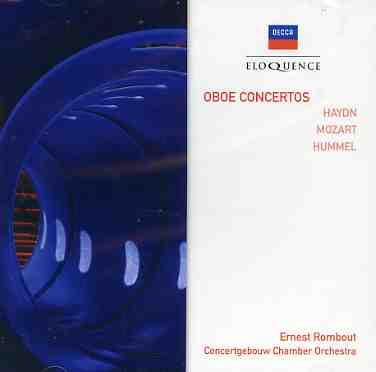 Haydn: Oboe Cto in C Major / Mozart: Oboe Cto K314 - Haydn / Mozart / Rombout / Concertgebouw Cham Orch - Musik - ELOQUENCE - 0028947624509 - 15. november 2004