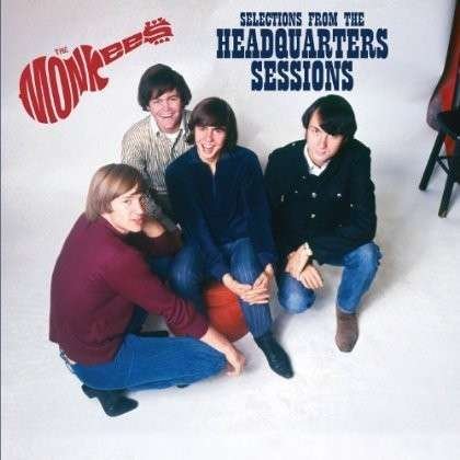 Selection from the Headquarters Session - Monkees - Música - RHINO - 0081227969509 - 4 de diciembre de 2012