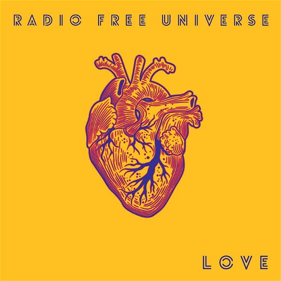 Cover for Radio Free Universe · Love (CD) (2020)