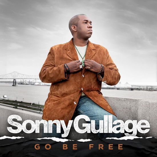 Sonny Gullage · Go Be Free (CD) (2024)