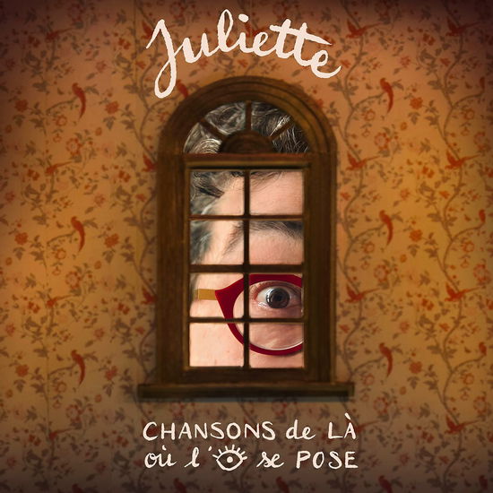 Cover for Juliette · Chansons De La Ou L'oeil Se Pose (LP) (2023)