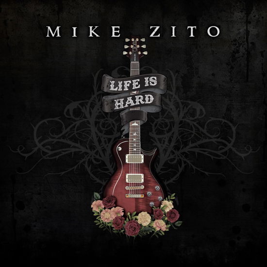 Cover for Mike Zito · Life Is Hard (CD) (2024)