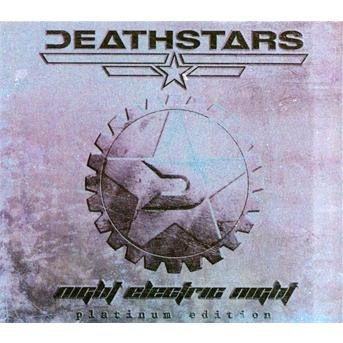 Cover for Deathstars · Night Electric Night Platinum Edition (CD) [Anniversary edition] (2013)